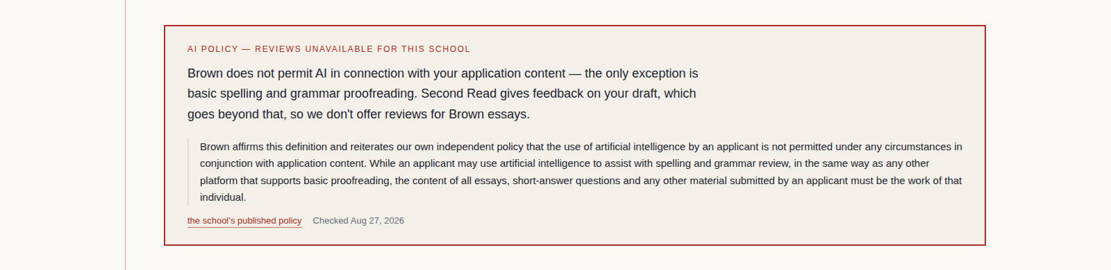 Second Read's Brown University page: a red notice reads 'AI policy — reviews unavailable for this school', followed by Brown's own policy wording and a link to its published policy.